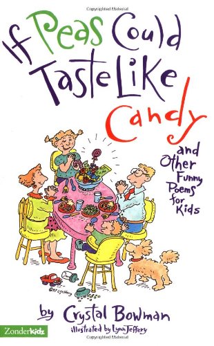 If peas could taste like candy and other funny poems for kids Cover