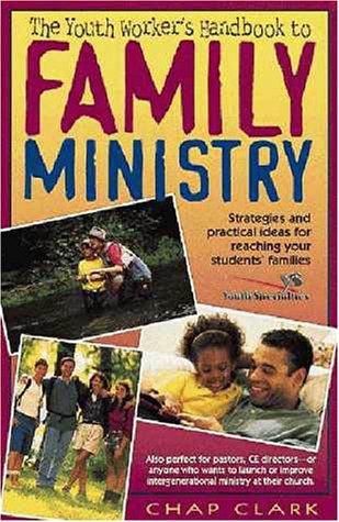 The youth worker's handbook to family ministry Cover