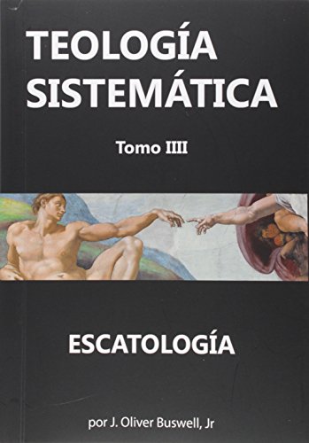 Systematic Theology of the Christian Religion. TWO VOLUMES IN ONE Cover