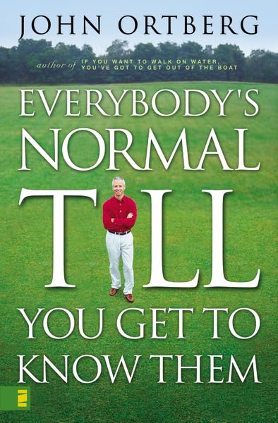 Everybody's normal till you get to know them Cover