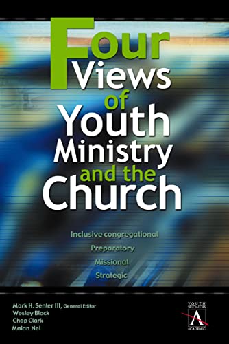 Four views of youth ministry and the church Cover