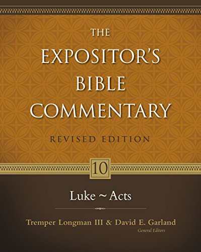 Expositor's Bible Commentary. Volume 10. Luke-Acts. Revised Edition (Expositor's Bible Commentary) Cover