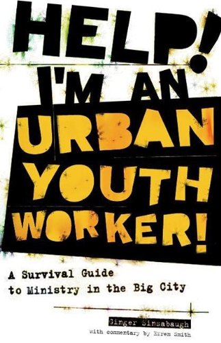 Help! I'm an Urban Youth Worker! Cover
