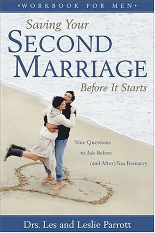 Saving Your Second Marriage Before It Starts Workbook for Men Cover