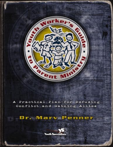 Youth Worker's Guide to Parent Ministry Cover