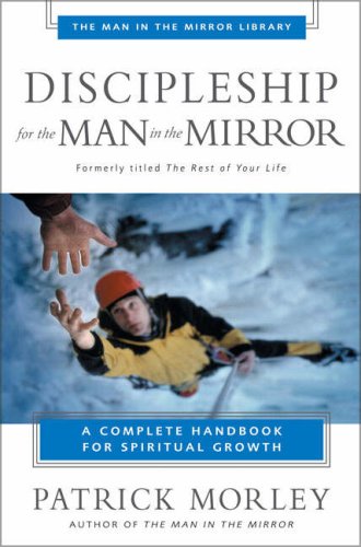 Discipleship for the man in the mirror Cover