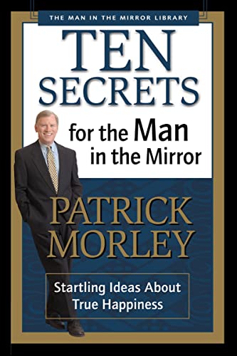 Ten Secrets for the Man in the Mirror Cover