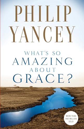 What's So Amazing About Grace? Cover