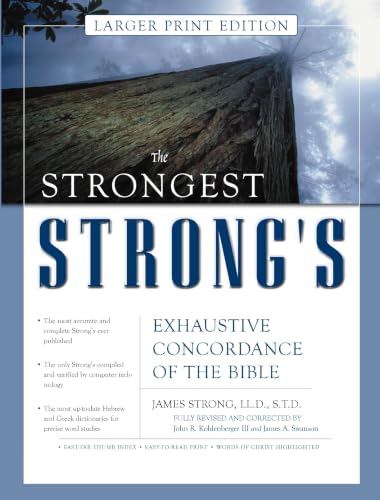 Strongest Strong's Exhaustive Concordance of the Bible Larger Print Edition, The Cover
