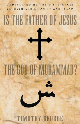 Is the Father of Jesus the God of Muhammad? Cover