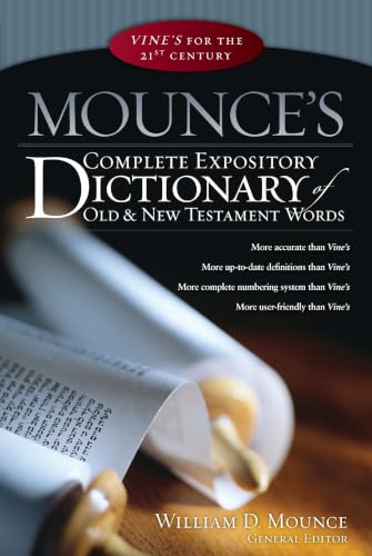 Mounce's complete expository dictionary of Old & New Testament words Cover