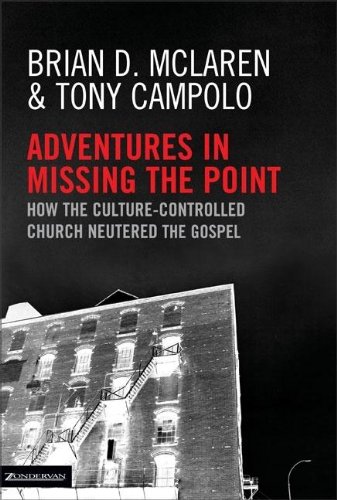 Adventures in missing the point Cover