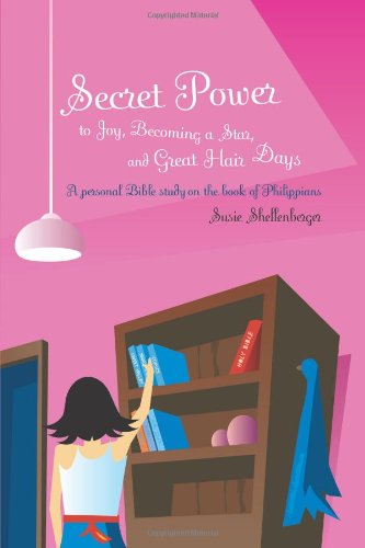 Secret Power to Joy, Becoming a Star, and Great Hair Days Cover