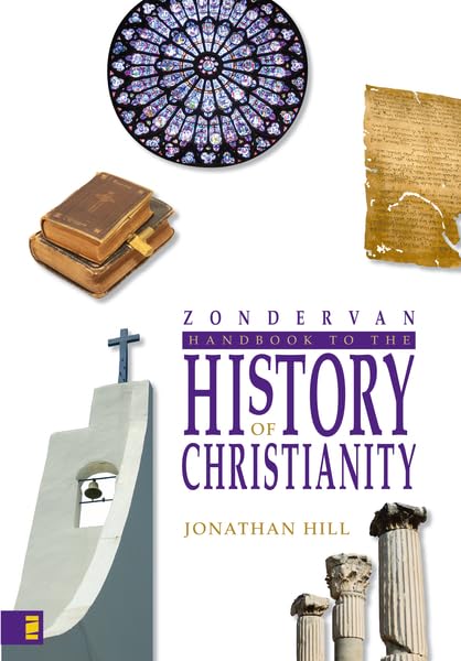 Zondervan Handbook to the History of Christianity Cover