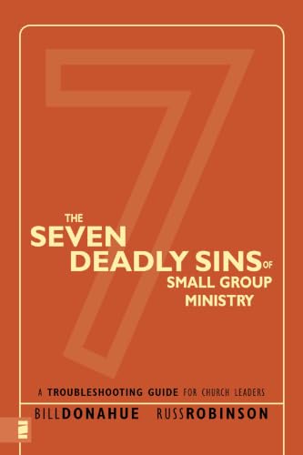The Seven Deadly Sins of Small Group Ministry Cover