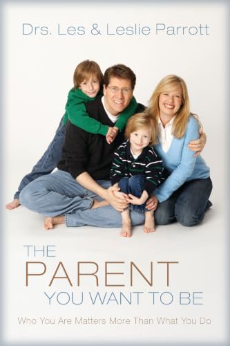 The Parent You Want to Be Cover