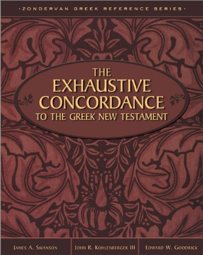 The exhaustive concordance to the Greek New Testament Cover