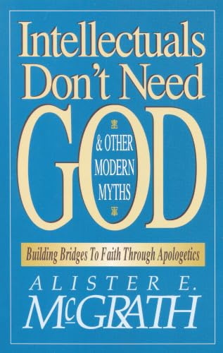 Intellectuals don't need God & other modern myths Cover
