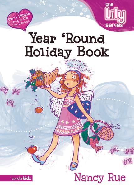 The Year `Round Holiday Book (Young Women of Faith Library) Cover
