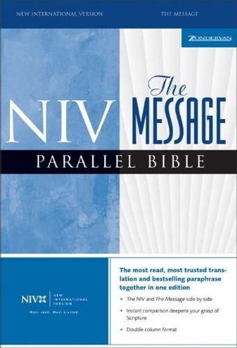 NIV/The Message Parallel Bible (New International Version) Cover