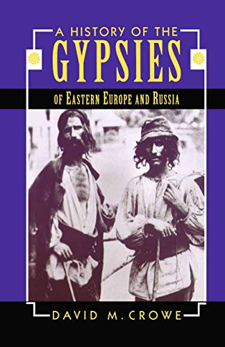 A history of the gypsies of Eastern Europe and Russia Cover