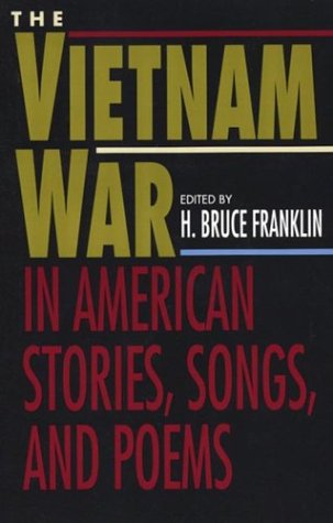 The Vietnam War in American stories, songs, and poems Cover