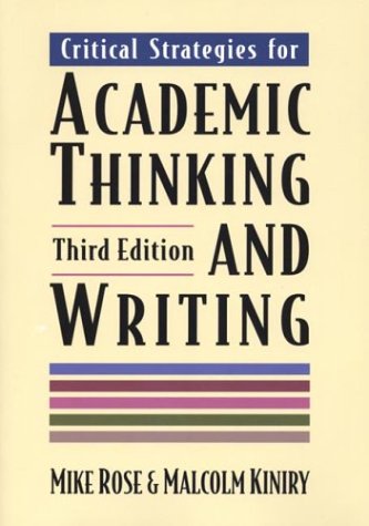 Critical strategies for academic thinking and writing Cover