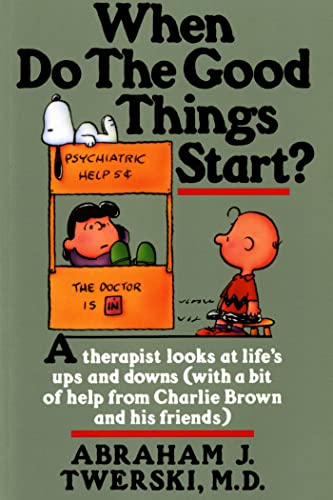 When Do the Good Things Start? Cover