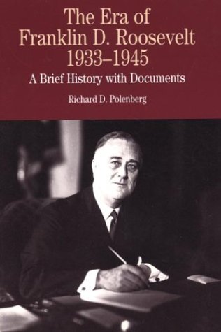 The era of Franklin D. Roosevelt, 1933-1945 Cover