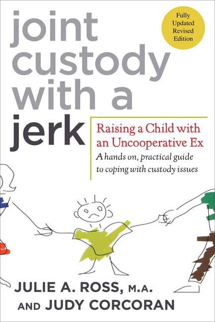 Joint custody with a jerk Cover