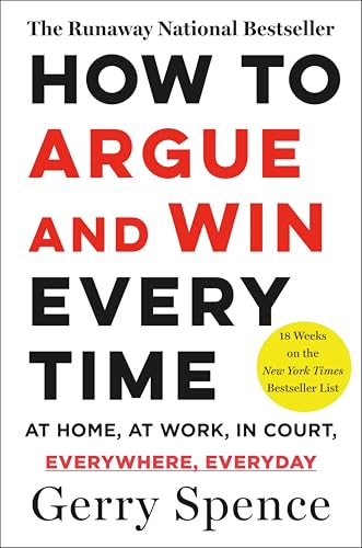 How to argue and win every time Cover