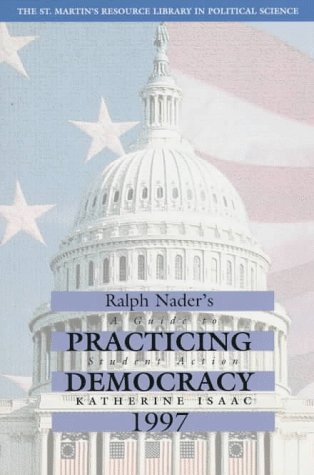 Ralph Nader Presents Practicing Democracy Cover