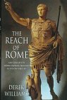 The reach of Rome ; a history of the Roman imperial frontier 1st-5th centuries AD Cover