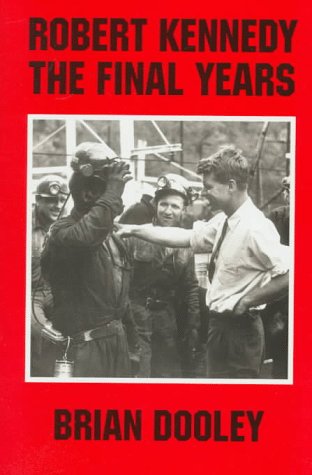 Robert Kennedy, the final years Cover