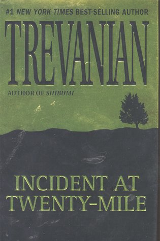 Incident at Twenty Mile Cover