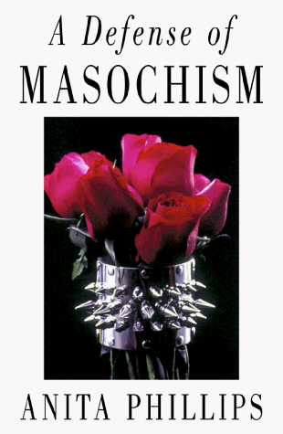 A defence of masochism Cover