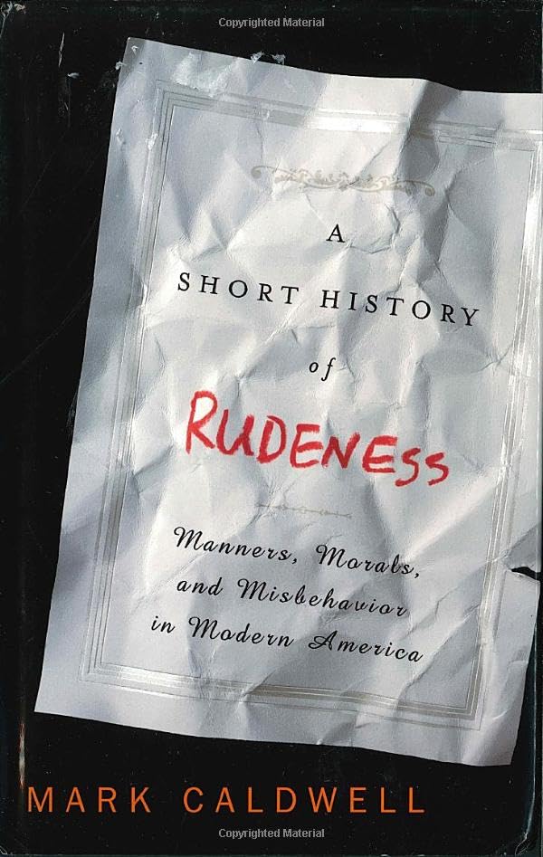 A short history of rudeness Cover