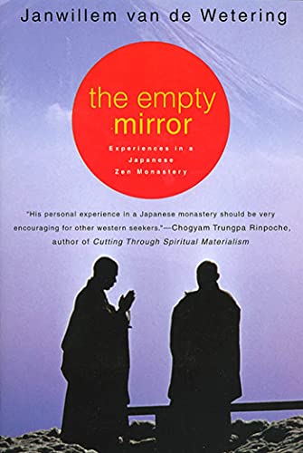 The Empty Mirror: Experiences in a Japanese Zen Monastery Poster