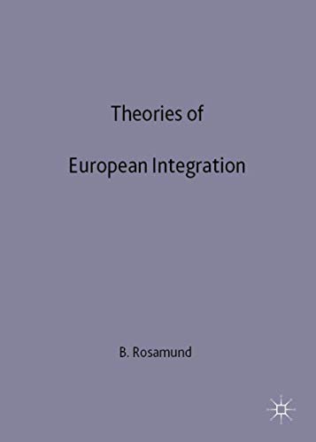Theories of European Integration (European Union) Cover