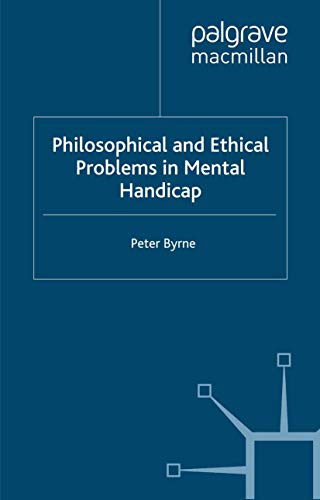 Philosophical and ethical problems in mental handicap Cover