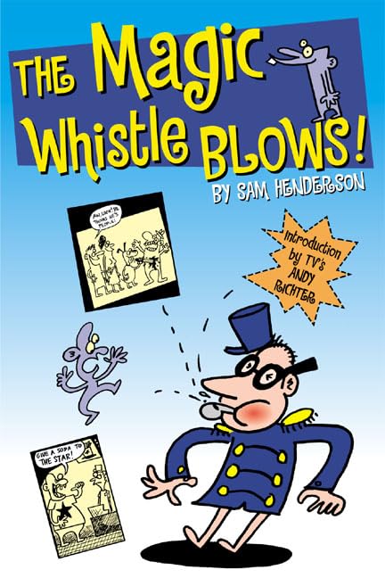 The magic whistle blows Cover