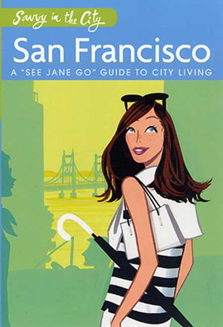 Savvy in the city-- San Francisco Cover