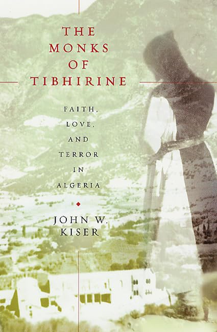 The Monks of Tibhirine Cover