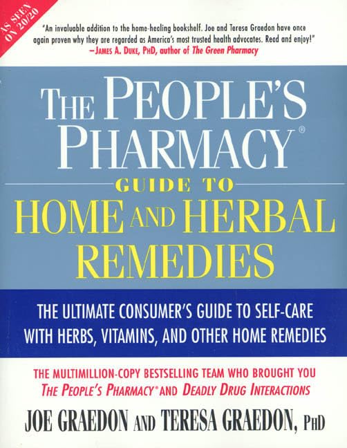The People's Pharmacy Guide to Home and Herbal Remedies (The People's Pharmacy Guides) Cover