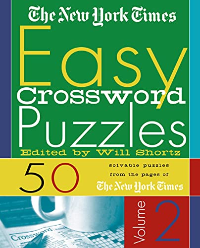 The New York Times Easy Crossword Puzzles, Volume 2 (New York Times Easy Crossword Puzzles) Cover