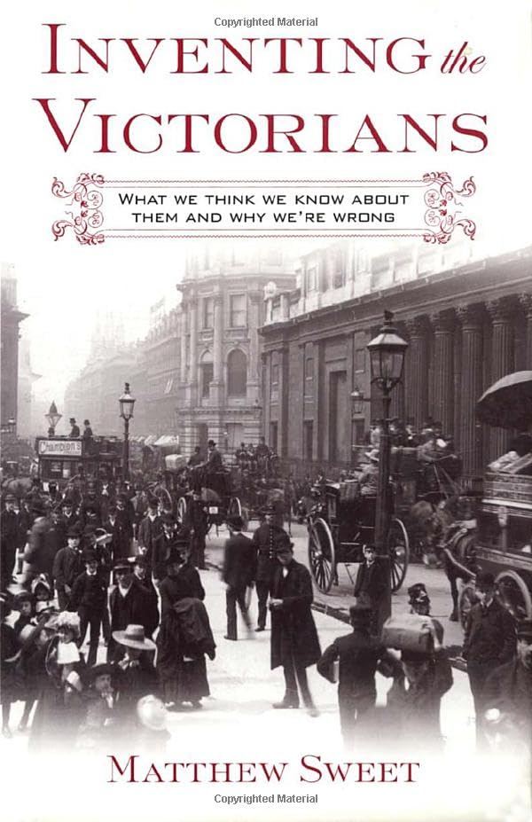 Inventing the Victorians Cover