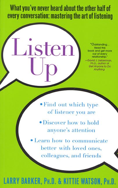 Listen Up: What You've Never Heard About the Other Half of Every Conversation Cover