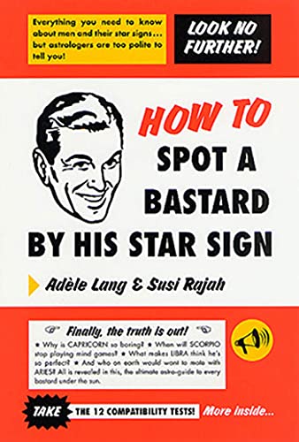 How to spot a bastard by his star sign Cover