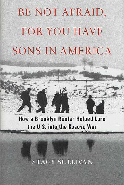 Be not afraid, for you have sons in America Cover