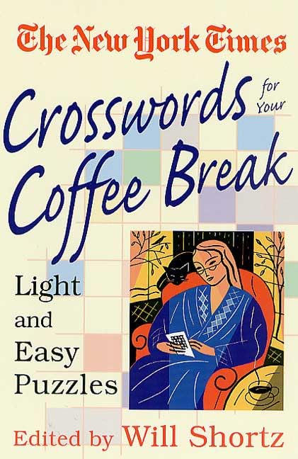 New York Times Crosswords for Your Coffee Break Cover